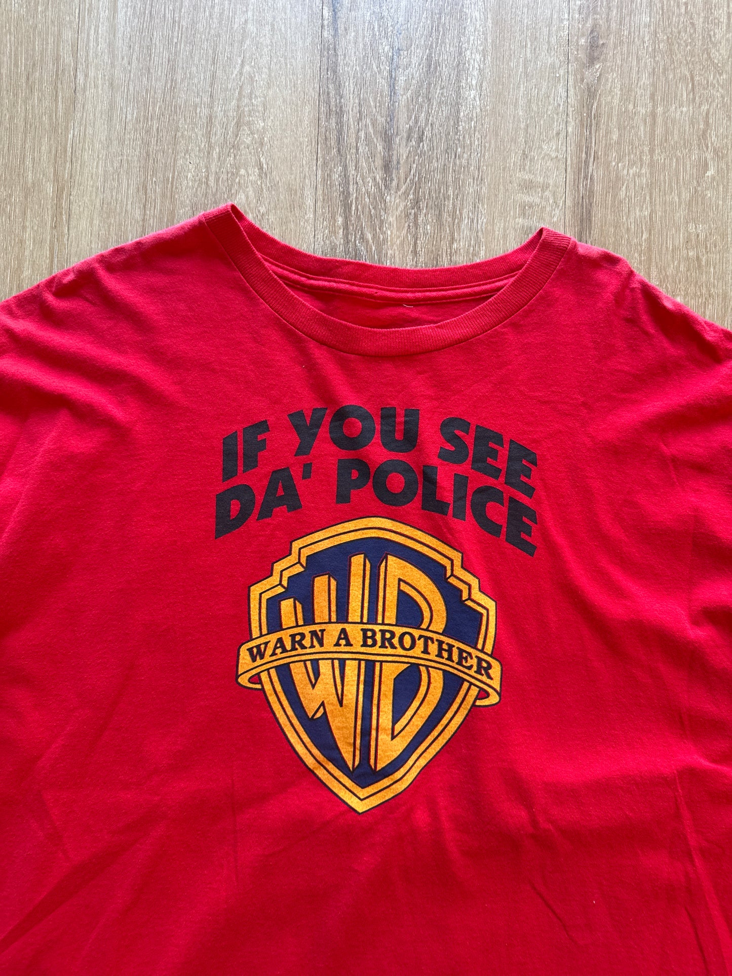 Vintage If You See Da Police Warn A Brother Warner Brothers Parody Tee