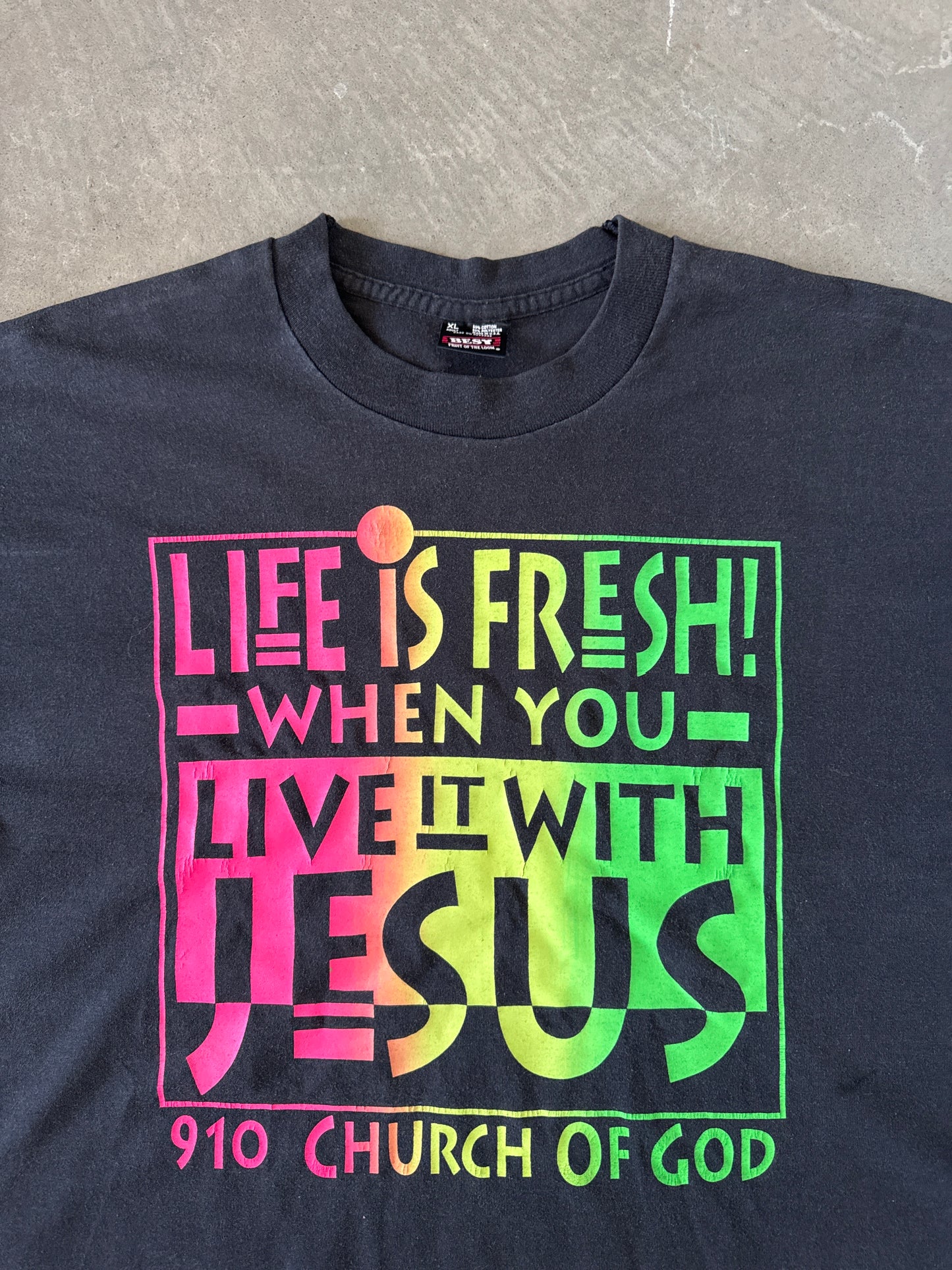 Vintage 90s Life Is Fresh When You Live It With Jesus Tee