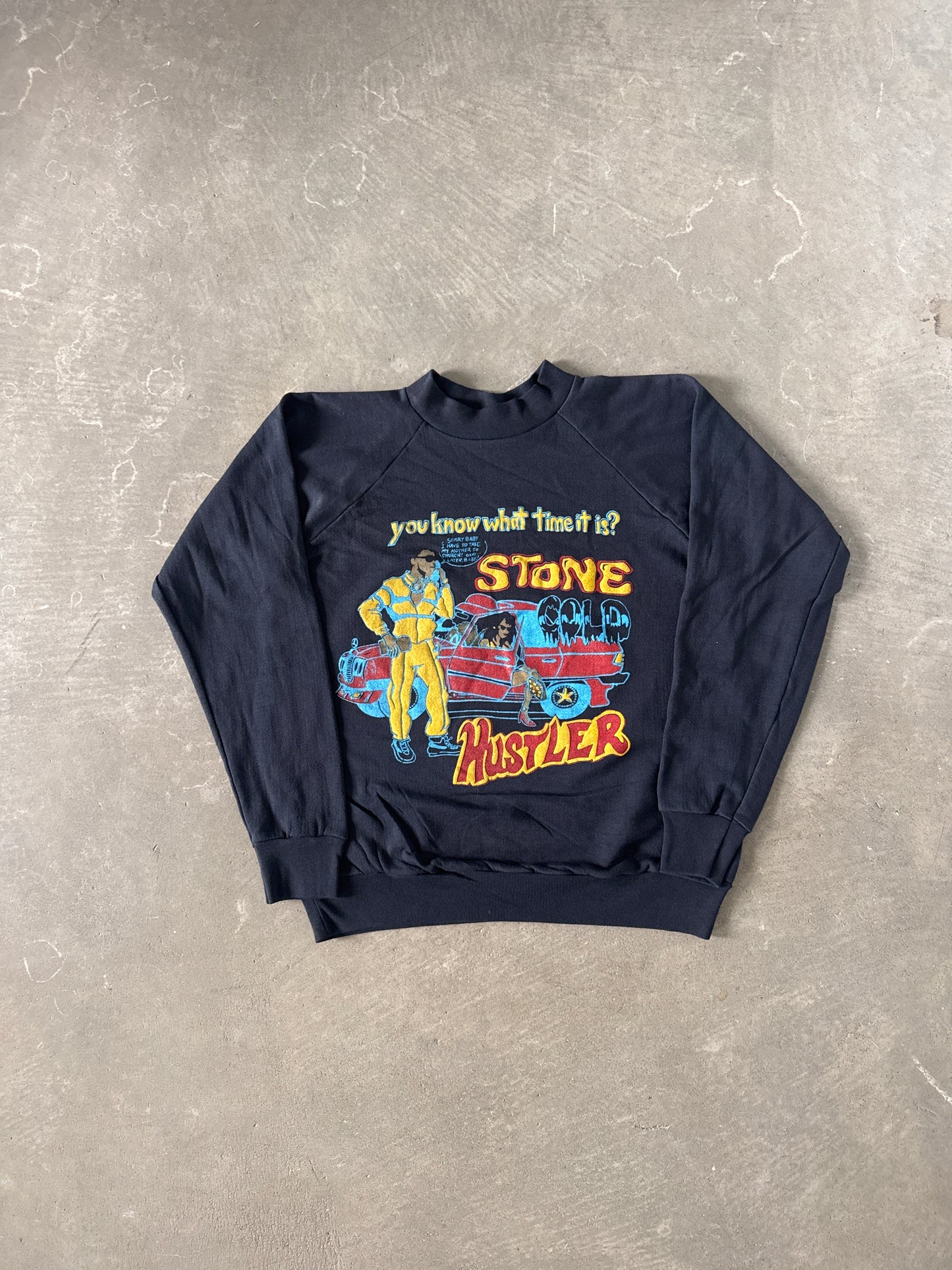 Vintage 80s Stone Cold Hustler Sweatshirt