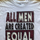 Vintage 1995 University Of South Carolina Gamecocks All Men Are Equal Autograph Tee