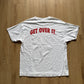 Vintage 90s No Whining Get Over It Tee